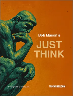 Just Think - Mason