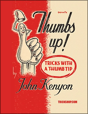 Thumbs Up Thumb Tip Tricks